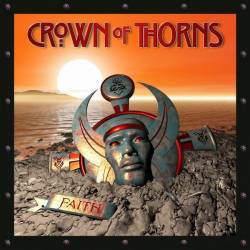 Crown Of Thorns (UK) : Faith